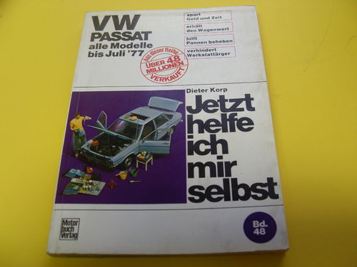 VW Pasat alle Modelle (07/77 - 10/80) o. Diesel