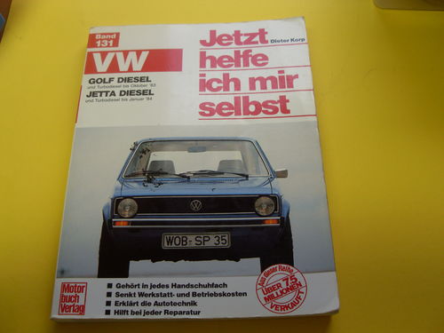 VW Golf Diesel u. Turbodiesel (bis 83) & Jetta Diesel (bis 84)