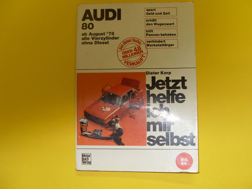 Audi 80 (ab 08/78) - alle 4 Zylinder o. Diesel